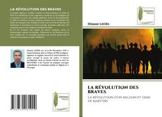 Buchcover von LA RÉVOLUTION DES BRAVES