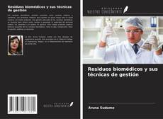 Copertina di Residuos biomédicos y sus técnicas de gestión