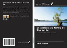 Copertina di Una mirada a la familia de Kivu del Sur
