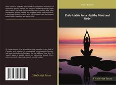 Bookcover of Daily Habits for a Healthy Mind and Body