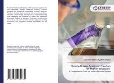 Bookcover of Quality-Driven Academic Freedom for Higher education