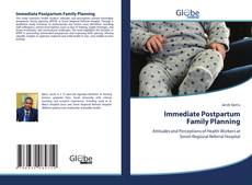 Immediate Postpartum Family Planning的封面