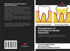 Borítókép a  Management of pathological dental migration - hoz