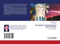 Simulation of Vertical Axis Wind Turbine的封面