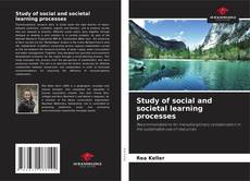 Bookcover of Study of social and societal learning processes