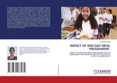 Bookcover of IMPACT OF MID-DAY MEAL PROGRAMME