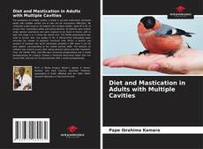 Buchcover von Diet and Mastication in Adults with Multiple Cavities