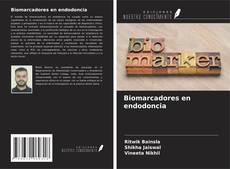 Couverture de Biomarcadores en endodoncia