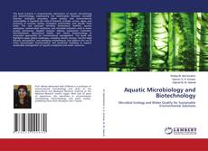 Bookcover of Aquatic Microbiology and Biotechnology