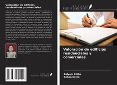 Couverture de Valoración de edificios residenciales y comerciales
