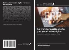 Buchcover von La transformación digital y el papel estratégico
