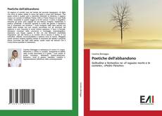 Copertina di Poetiche dell'abbandono