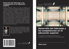 Couverture de Desarrollo del liderazgo y las competencias en la educación superior