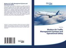 Portada del libro de Modern Air Traffic Management Systems and Operational Safety