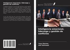 Couverture de Inteligencia emocional, liderazgo y gestión de conflictos