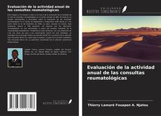 Couverture de Evaluación de la actividad anual de las consultas reumatológicas