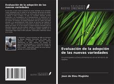 Capa do livro de Evaluación de la adopción de las nuevas variedades 