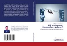 Borítókép a  Risk Management Compendium, Volume 1 - hoz