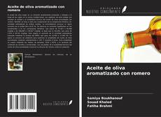 Copertina di Aceite de oliva aromatizado con romero