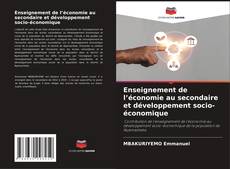Buchcover von Enseignement de l’économie au secondaire et développement socio-économique