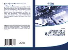 Portada del libro de Strategic Aviation Operations and Future Airspace Management