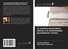 Buchcover von La enzima peroxidasa salival y la enfermedad periodontal crónica