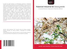 Portada del libro de Potencial industrial de Cassia grandis