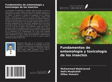 Capa do livro de Fundamentos de entomología y toxicología de los insectos 