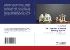 An Overview of Indian Banking System kitap kapağı