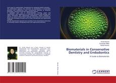 Biomaterials in Conservative Dentistry and Endodontics的封面