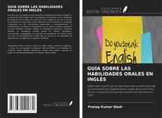 Couverture de GUÍA SOBRE LAS HABILIDADES ORALES EN INGLÉS