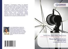 Copertina di Mastering Prosthodontic Photography