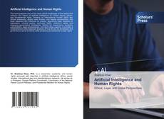 Bookcover of Artificial Intelligence and Human Rights