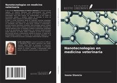 Buchcover von Nanotecnologías en medicina veterinaria