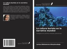Couverture de La cultura buriata en la narrativa mundial
