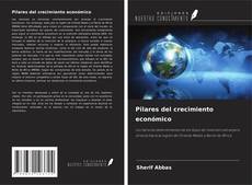 Couverture de Pilares del crecimiento económico