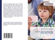 Capa do livro de DIGITAL APPS FOR PEDIATRIC ORAL HEALTH CARE 