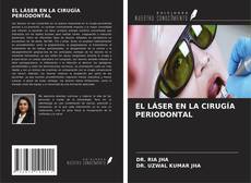 Couverture de EL LÁSER EN LA CIRUGÍA PERIODONTAL
