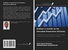 Buchcover von Analizar e invertir en los mercados financieros africanos