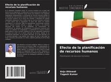 Couverture de Efecto de la planificación de recursos humanos