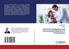 Bookcover of Artificial Intelligence and Personalized Medicine in Preeclampsia