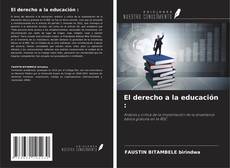 Buchcover von El derecho a la educación :
