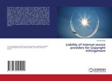 Borítókép a  Liability of Internet service providers for Copyright Infringement - hoz