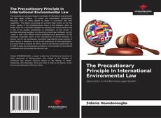 Обложка The Precautionary Principle in International Environmental Law
