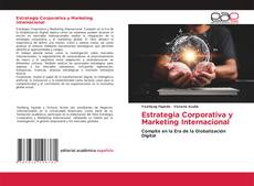 Portada del libro de Estrategia Corporativa y Marketing Internacional