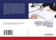 Capa do livro de STATUTORY DUTIES OF A COMPANY SECRETARY IN PUBLIC COMPANIES IN NIGERIA 