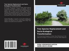Borítókép a  Tree Species Replacement and Socio-Ecological Transformation - hoz