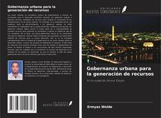 Capa do livro de Gobernanza urbana para la generación de recursos 