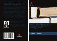 Обложка Gender Linguistics and the Image of Women in Literary Texts