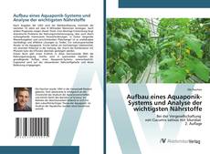 Aufbau eines Aquaponik-Systems und Analyse der wichtigsten Nährstoffe kitap kapağı